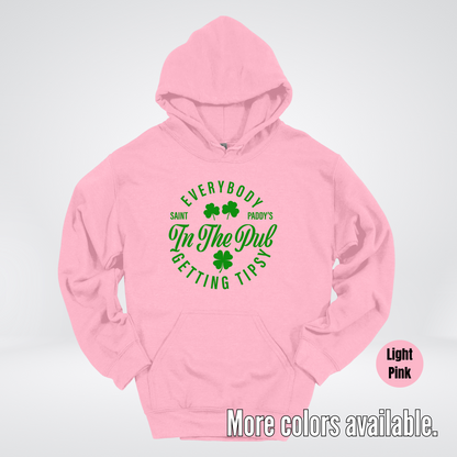 Everybody In The Pub Gettin' Tipsy St. Patrick's Day Hoodie