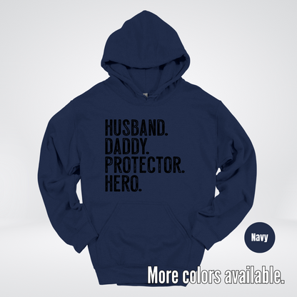 Husband Daddy Protector Hero - Black Design – Father’s Day Hoodie