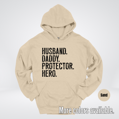 Husband Daddy Protector Hero - Black Design – Father’s Day Hoodie
