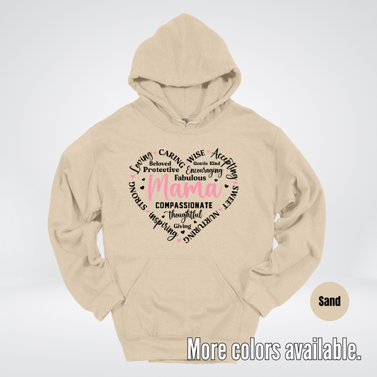 Mama Caring Compassionate Hoodie
