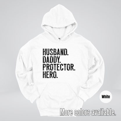 Husband Daddy Protector Hero - Black Design – Father’s Day Hoodie