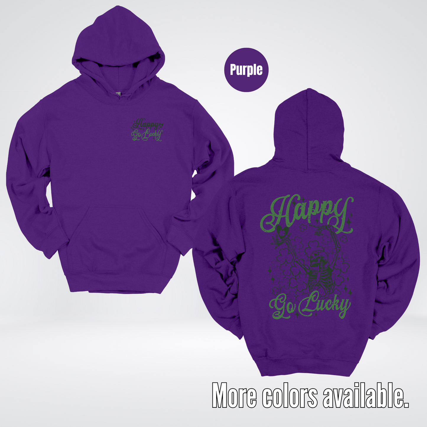 Happy Go Lucky Clovers And A Skeleton - Dark Green And Green Design – Saint Patrick’s Day Hoodie