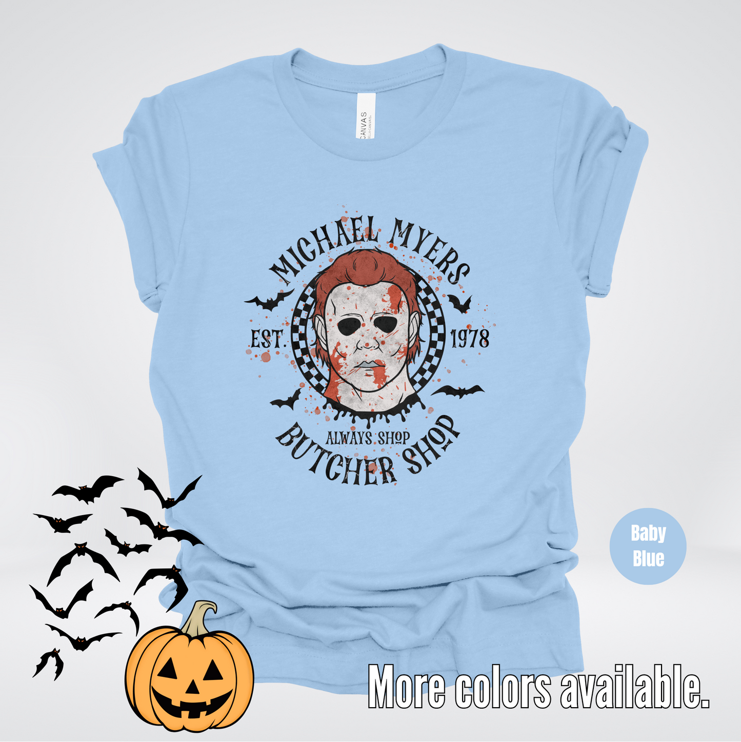 Michael Myers Butcher Shop Est 1978 - Black Design T-Shirt