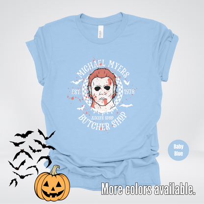 Michael Myers Butcher Shop Est 1978 T-Shirt