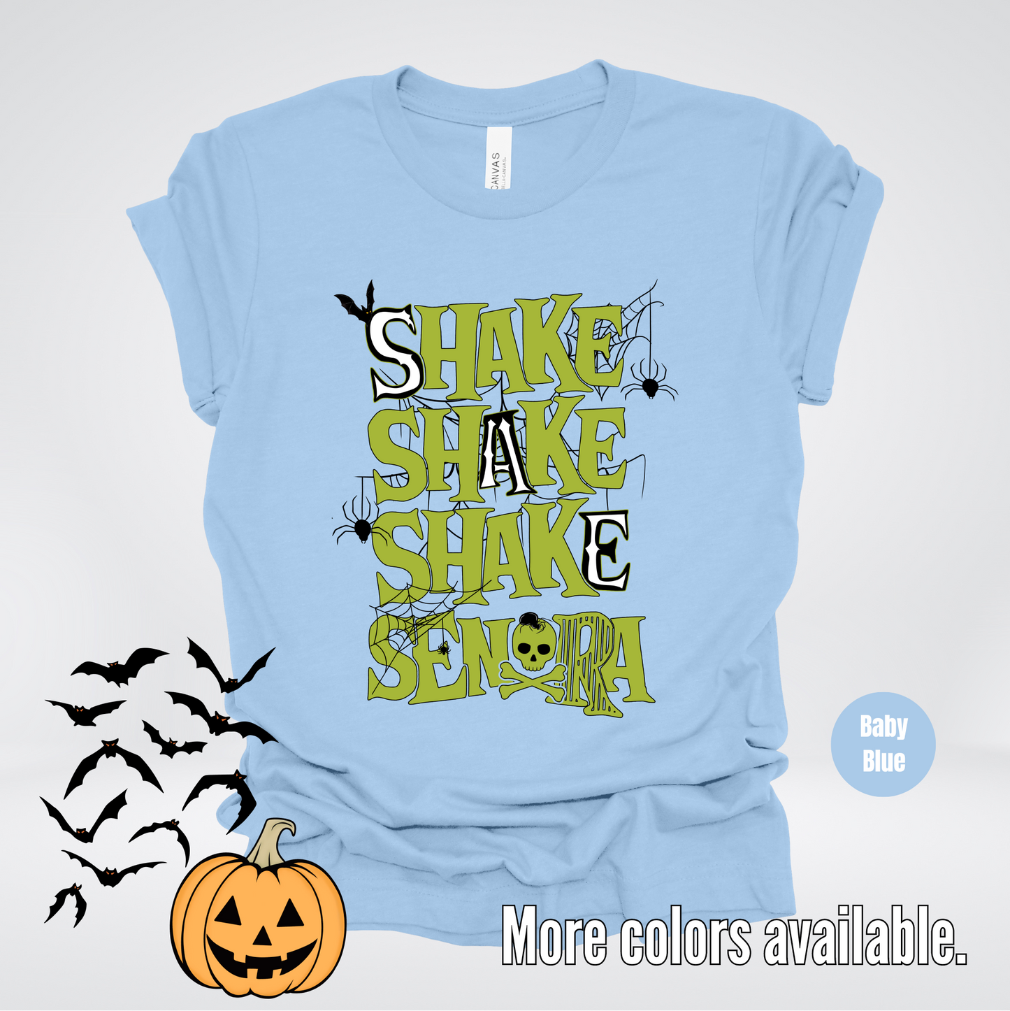 Shake Shake Shake Senora Halloween T-Shirt