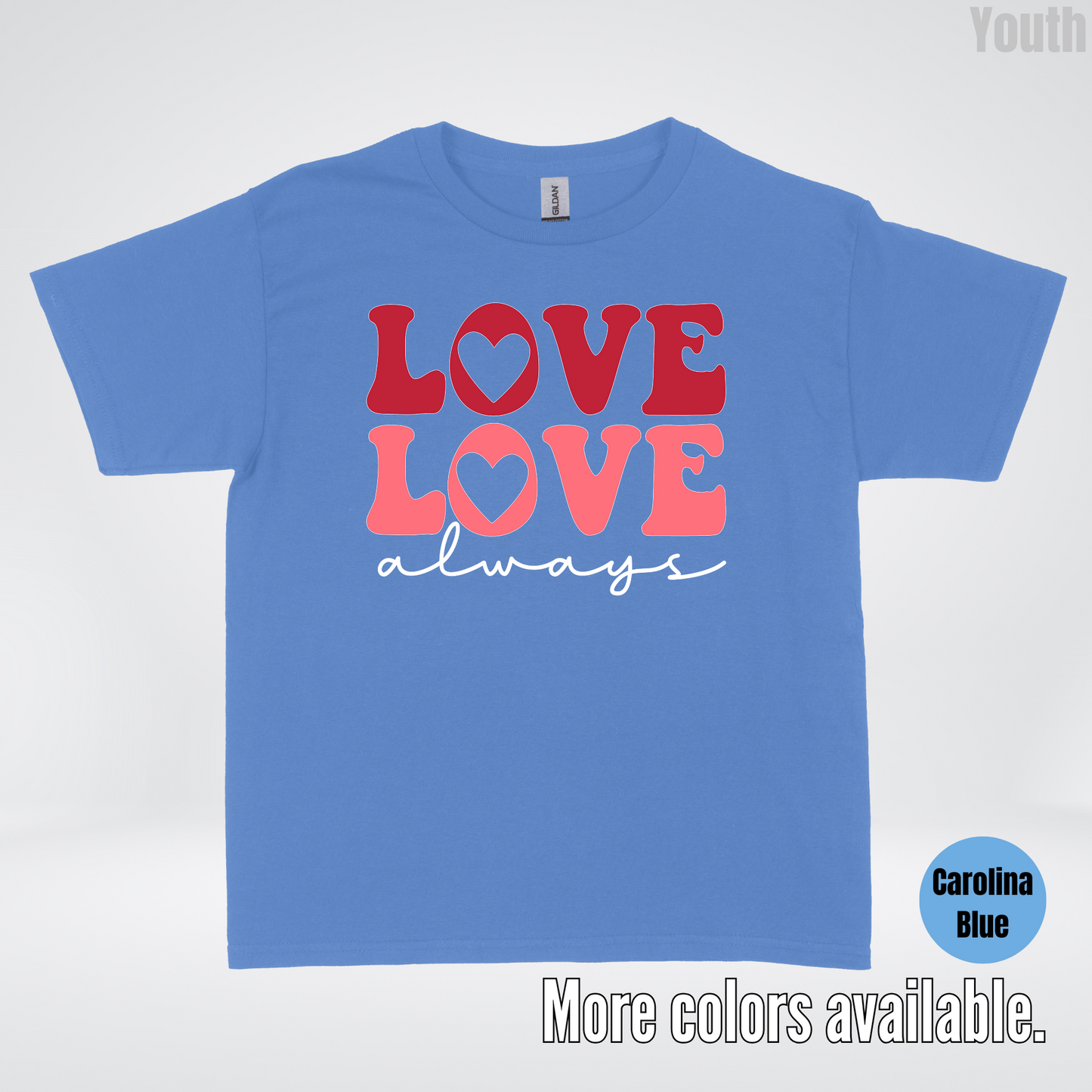 Love Love Always - White Always - Youth T-Shirt