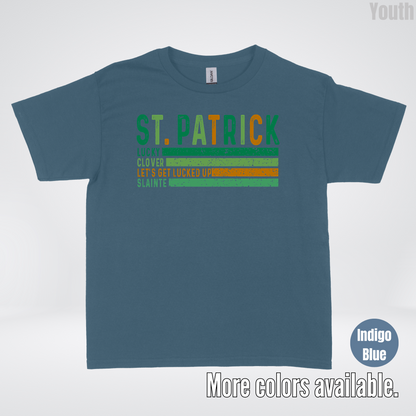 St. Patrick's Lucky Clover Let's Get Lucked Up Slainte St. Patrick's Day Youth T-Shirt