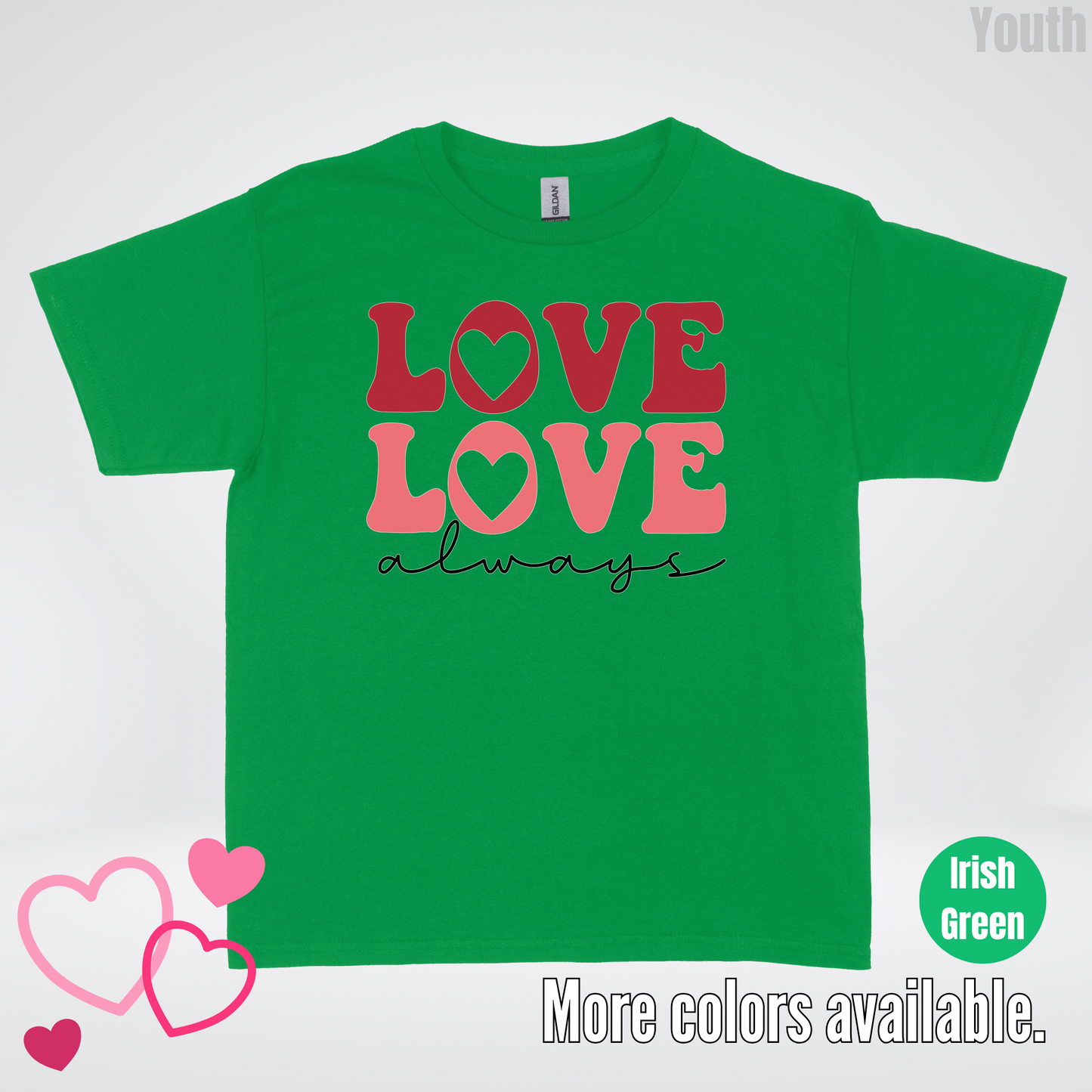 Love Love Always Youth T-Shirt