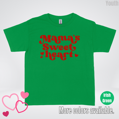 Mama's Sweet Heart Red Design Youth T-Shirt