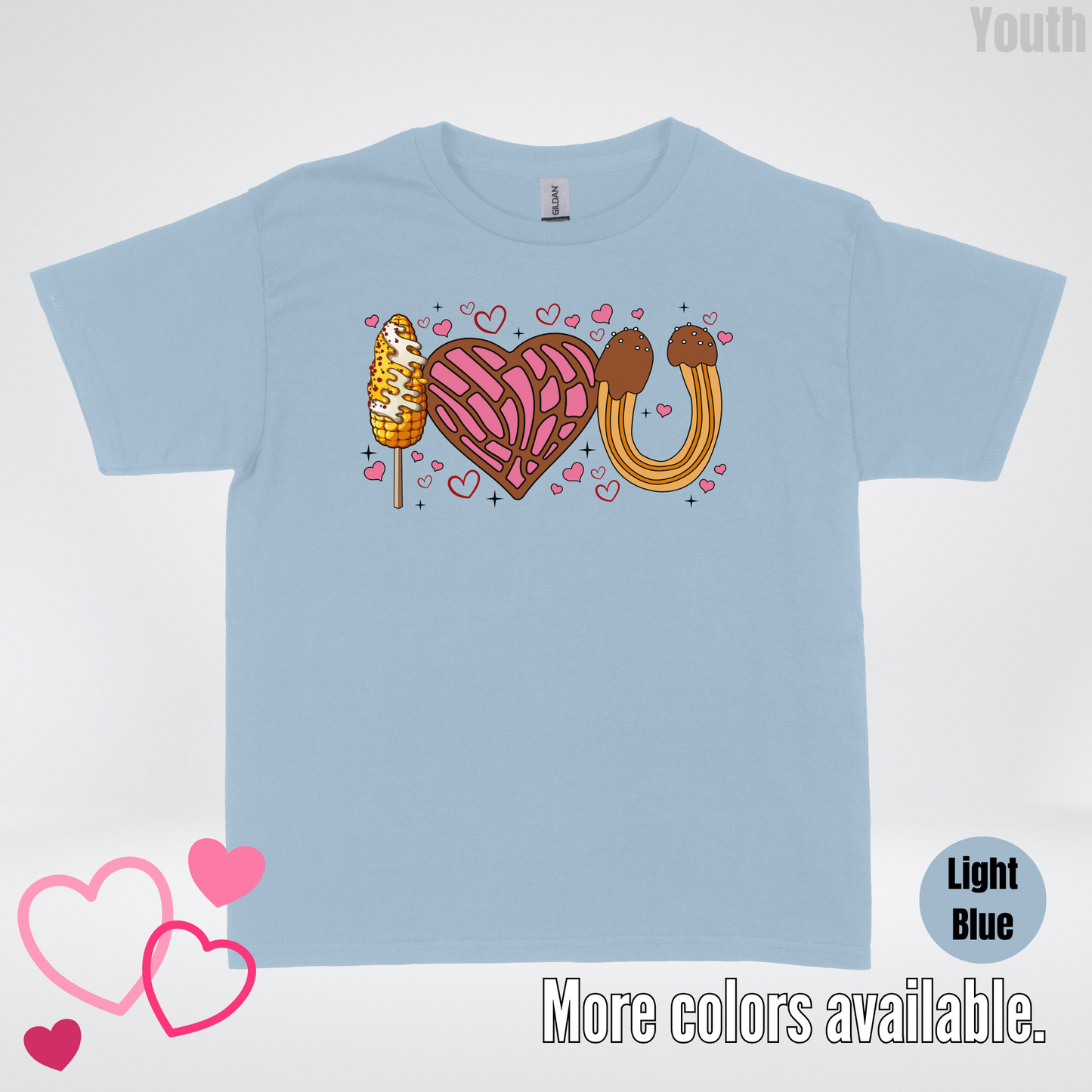 I Love You Elote Concha Churro Youth T-Shirt