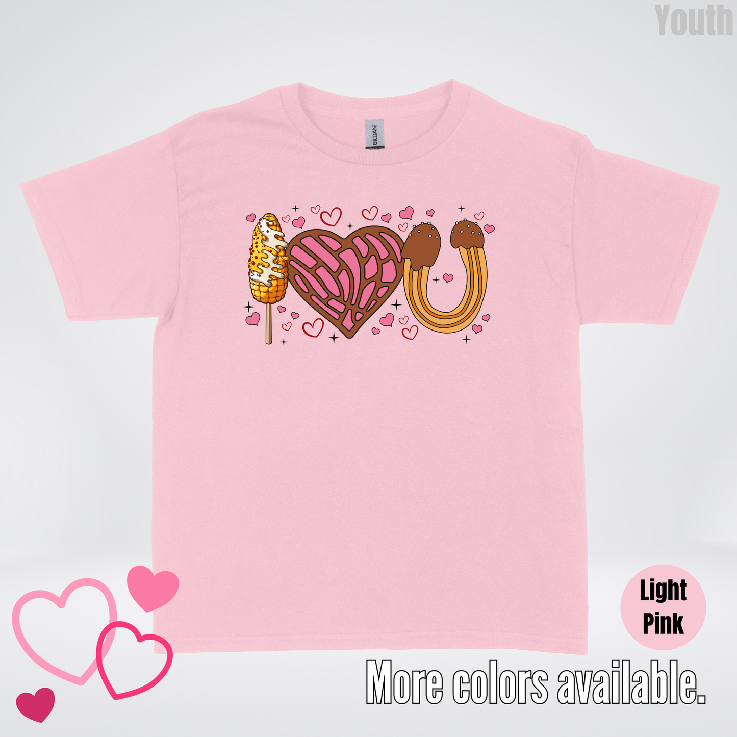 I Love You Elote Concha Churro Youth T-Shirt