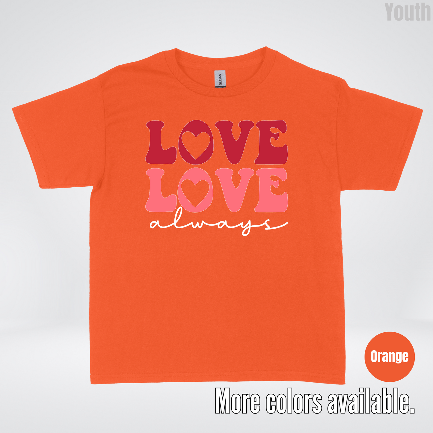 Love Love Always - White Always - Youth T-Shirt