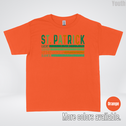 St. Patrick's Lucky Clover Let's Get Lucked Up Slainte St. Patrick's Day Youth T-Shirt