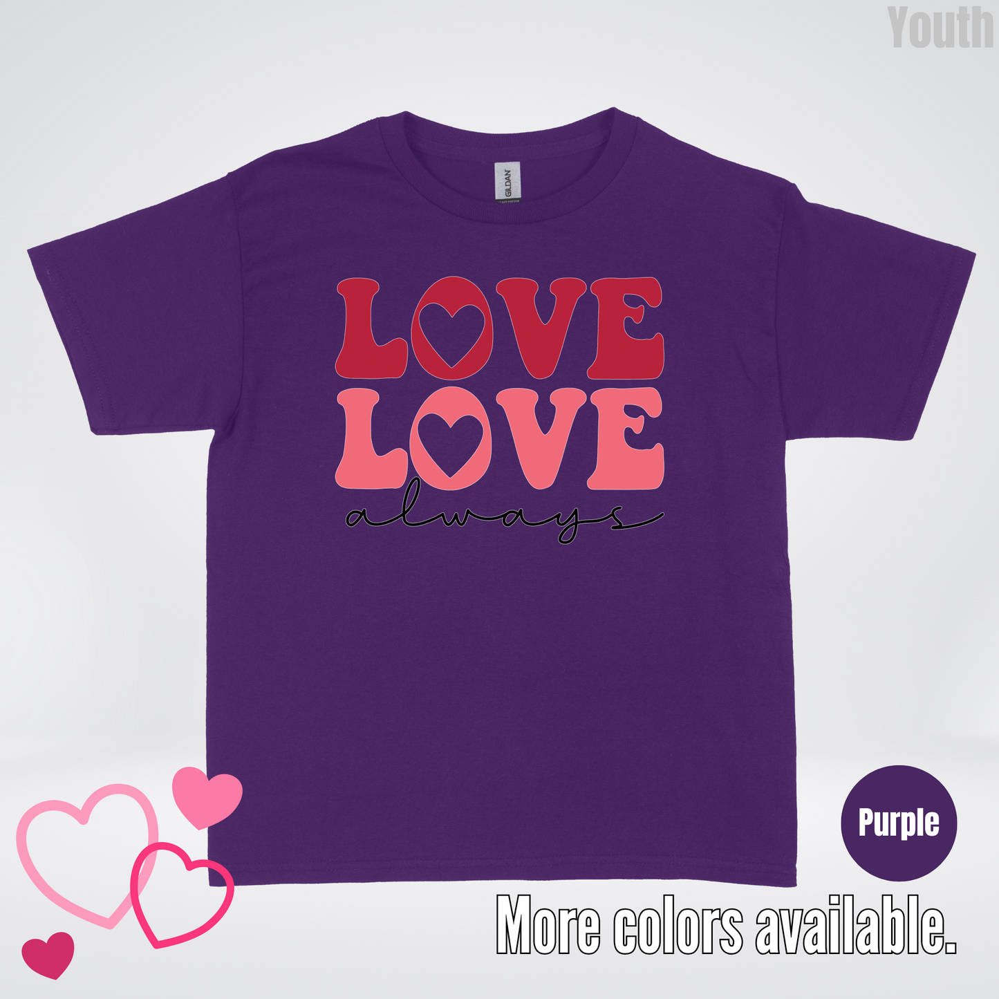 Love Love Always Youth T-Shirt