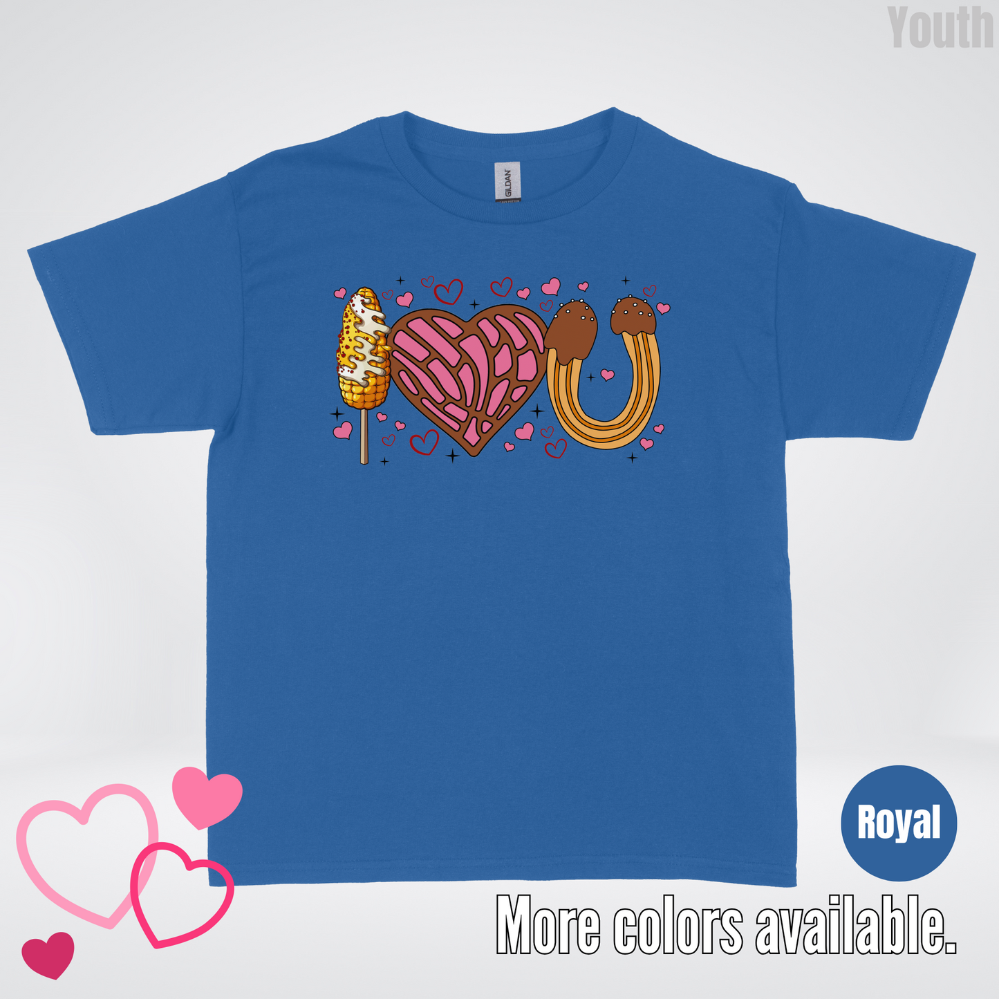 I Love You Elote Concha Churro Youth T-Shirt