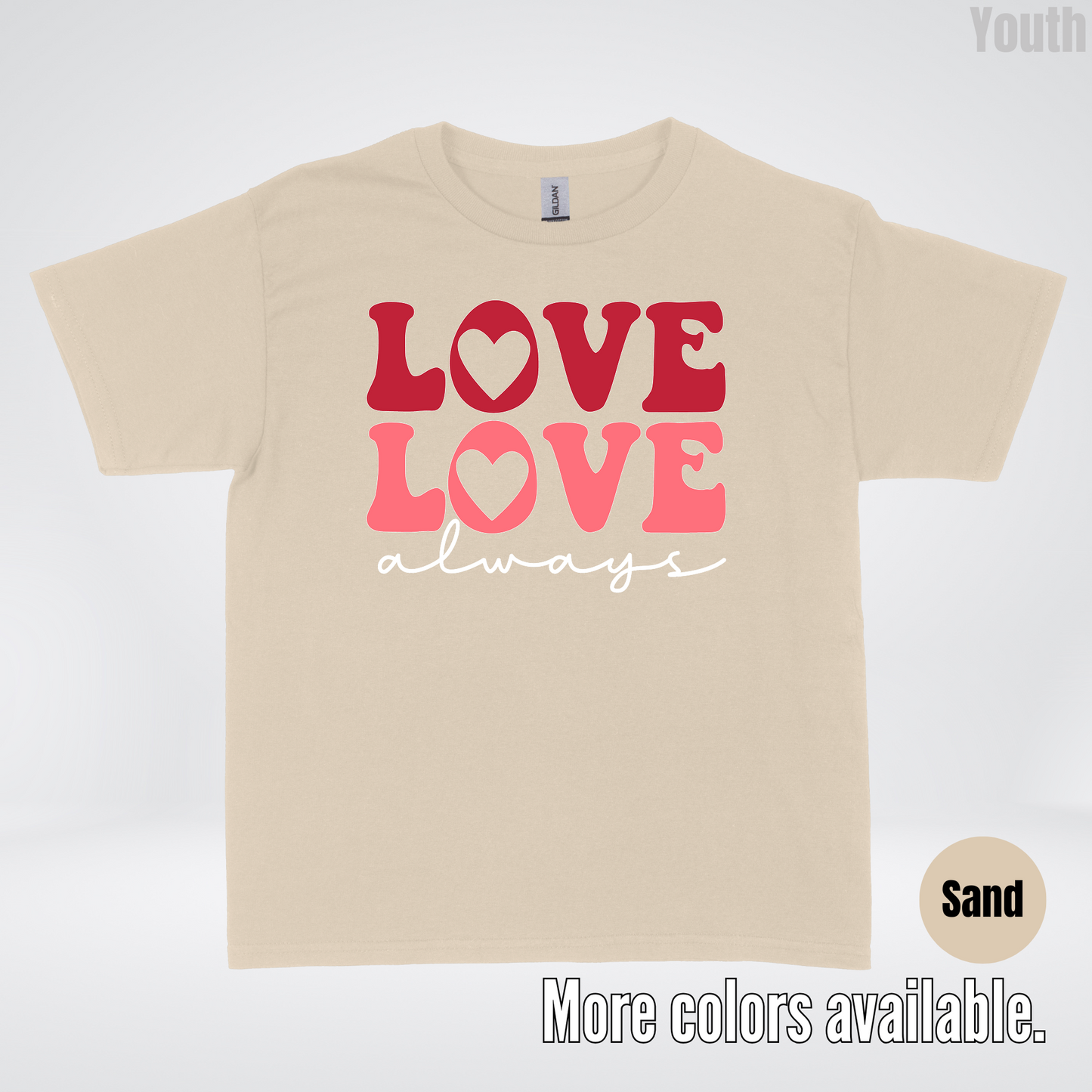 Love Love Always - White Always - Youth T-Shirt