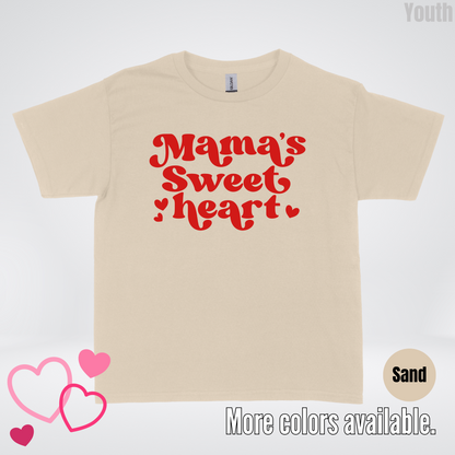 Mama's Sweet Heart Red Design Youth T-Shirt