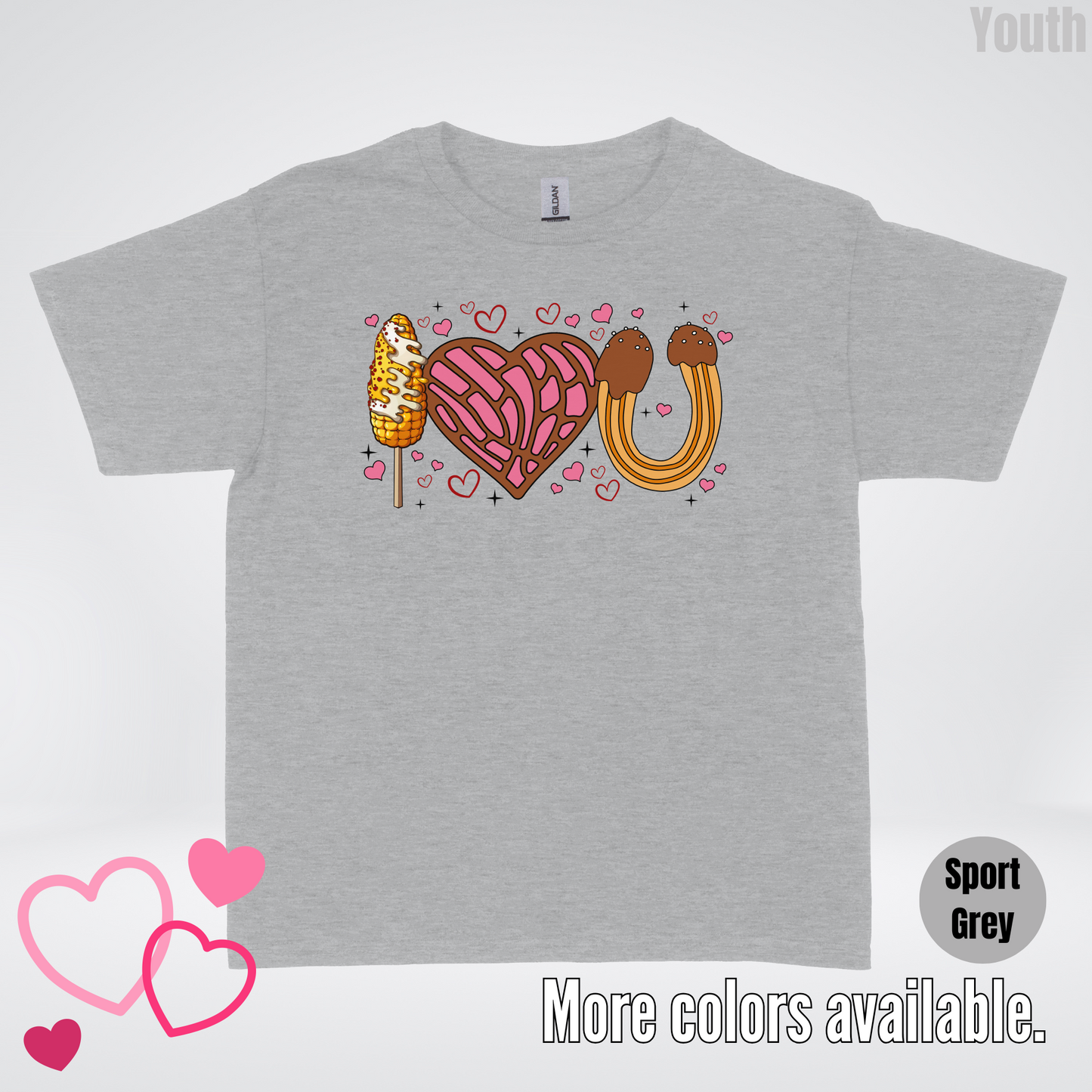 I Love You Elote Concha Churro Youth T-Shirt