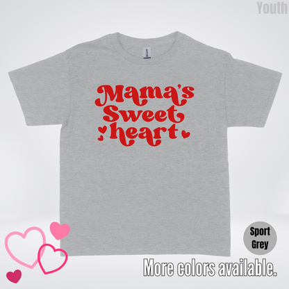 Mama's Sweet Heart Red Design Youth T-Shirt