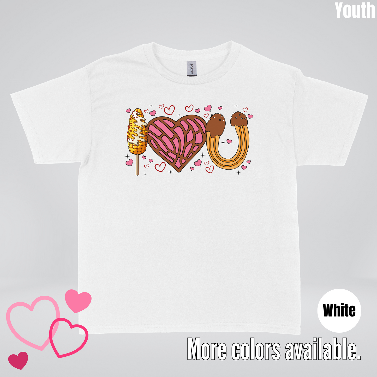 I Love You Elote Concha Churro Youth T-Shirt