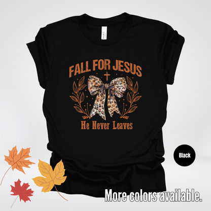 Fall For Jesus He Never Leaves Leopard Print Coquette T-Shirt