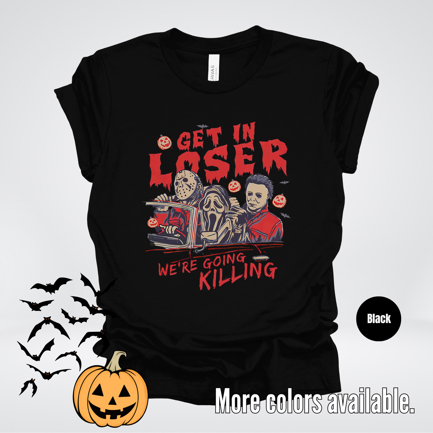 Get In Loser Halloween T-Shirt