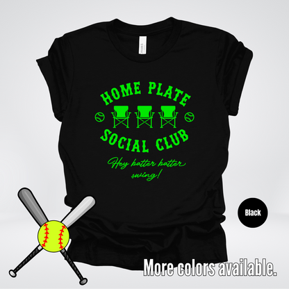 Home Plate Social Club – Green Design - Softball Baseball T-Shirt