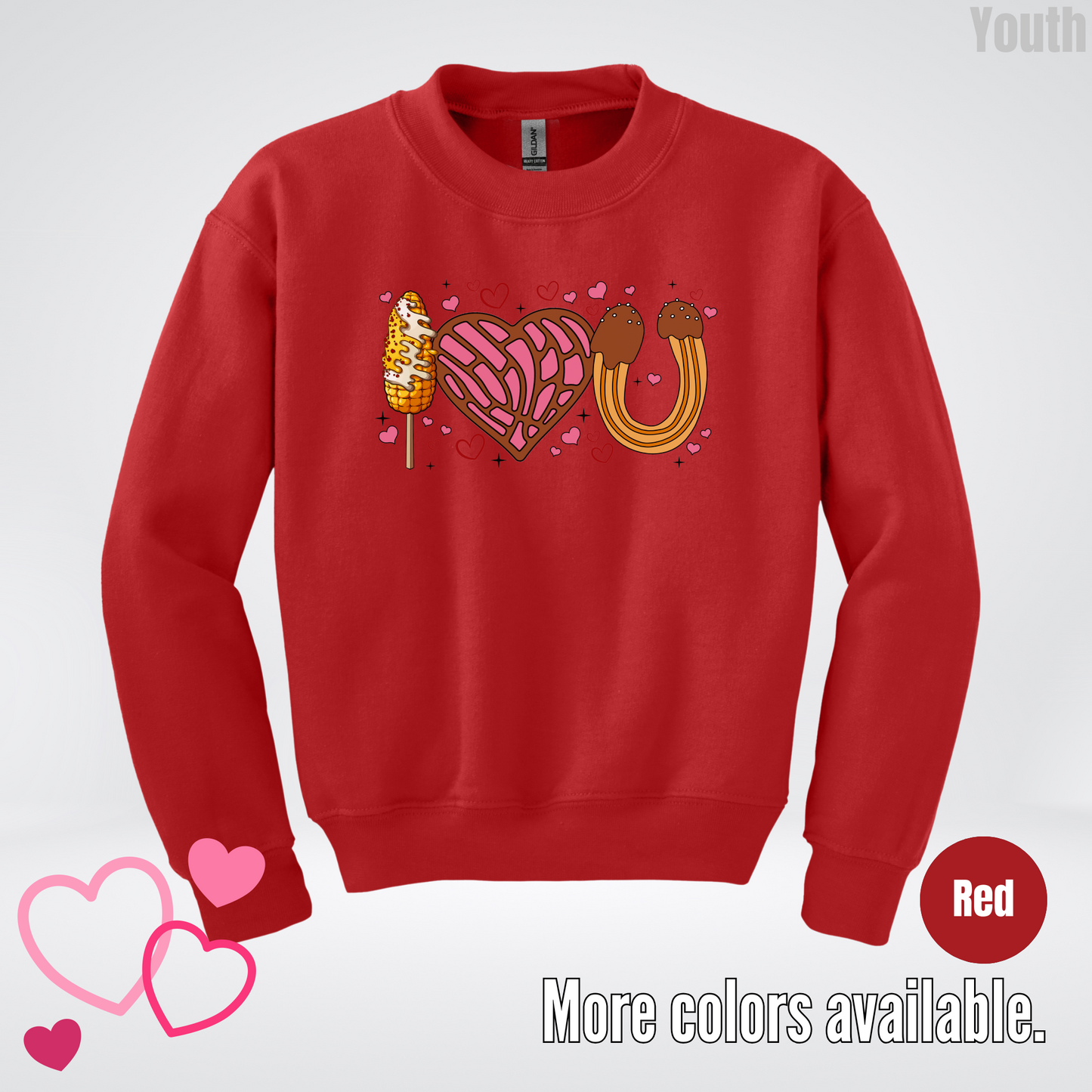 I Love You Elote Concha Churro Youth Crewneck Sweatshirt