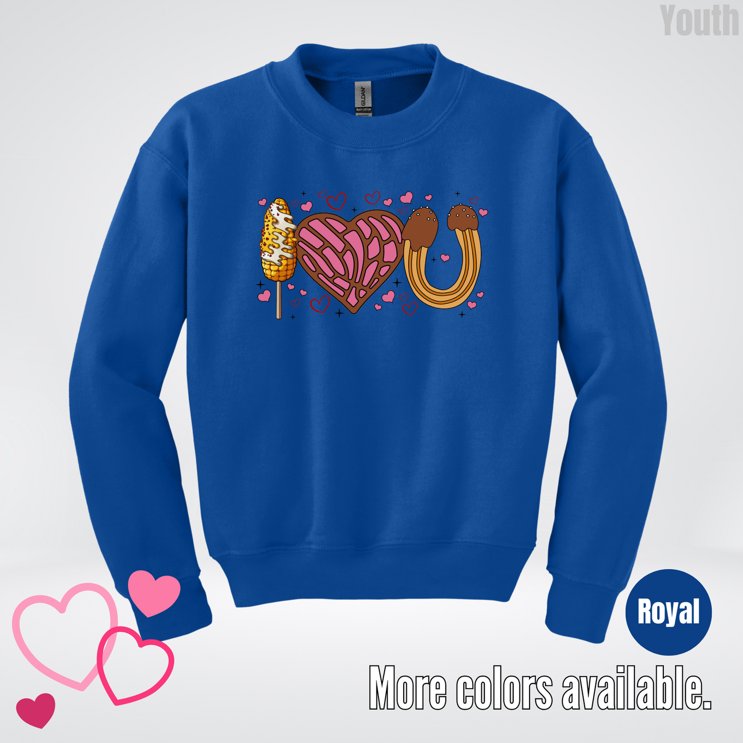 I Love You Elote Concha Churro Youth Crewneck Sweatshirt