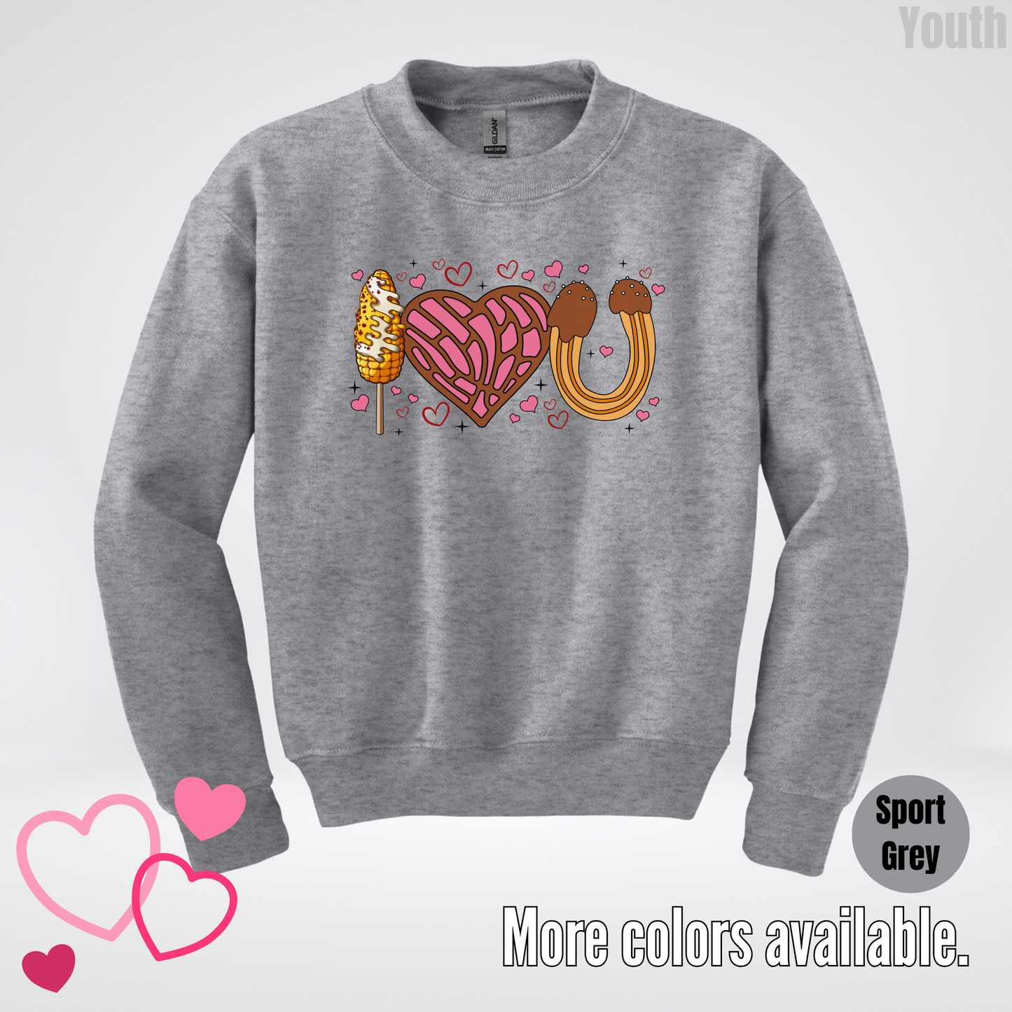 I Love You Elote Concha Churro Youth Crewneck Sweatshirt