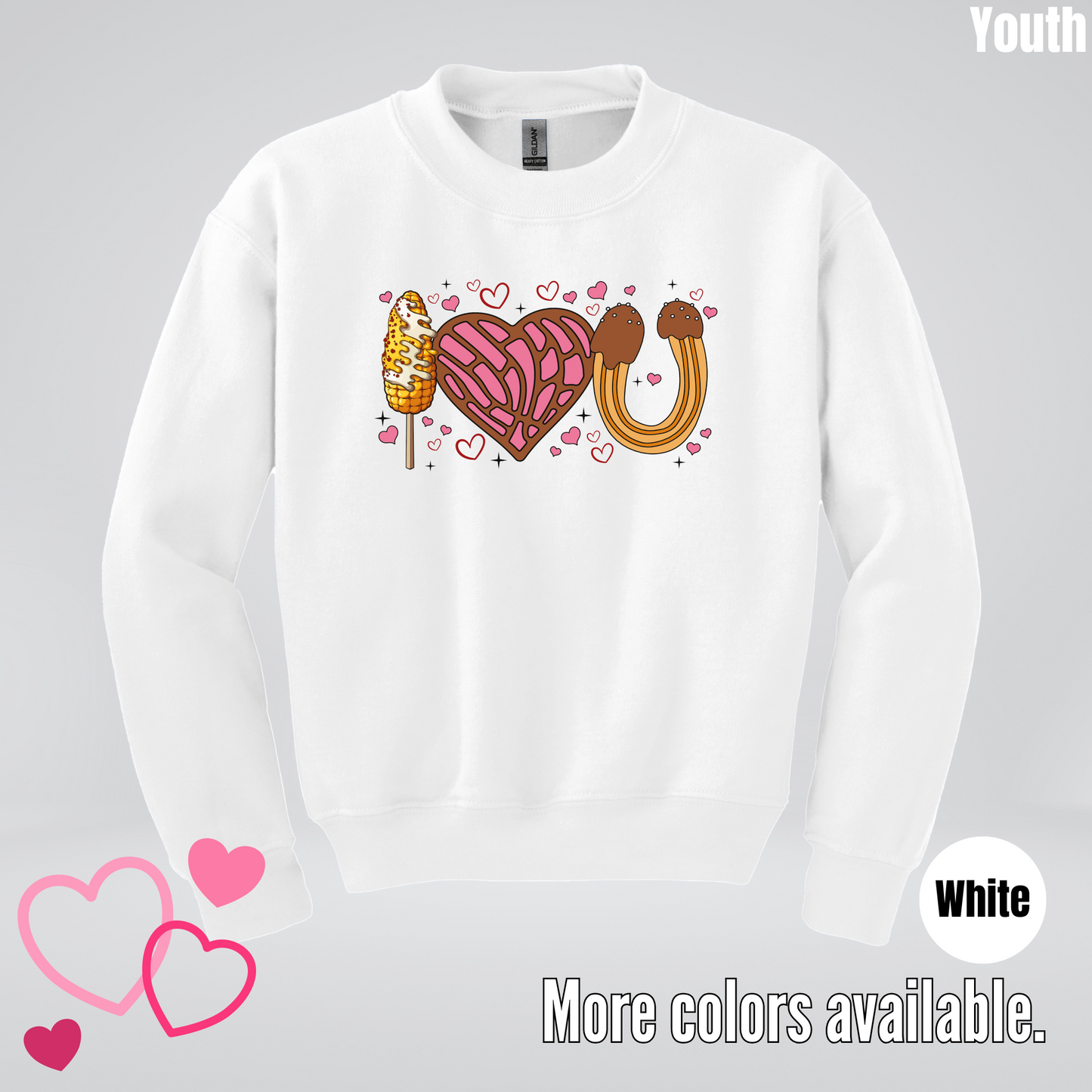 I Love You Elote Concha Churro Youth Crewneck Sweatshirt