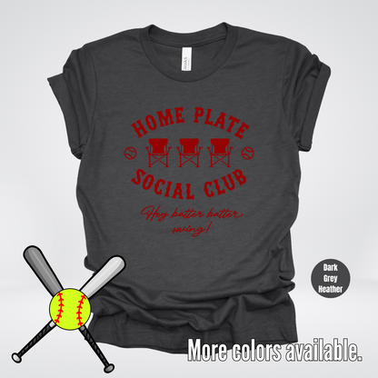 Home Plate Social Club – Maroon Design - Softball Baseball T-Shirt