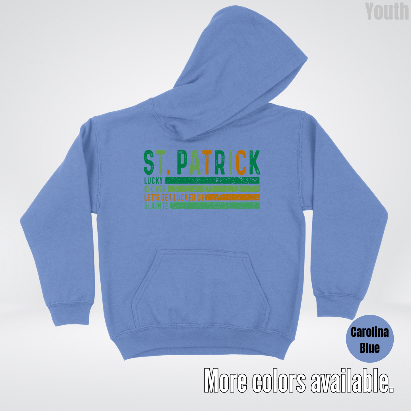 St. Patrick's Lucky Clover Let's Get Lucked Up Slainte St. Patrick's Day Youth Hoodie