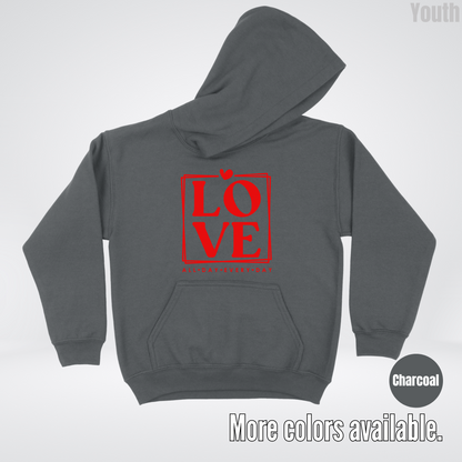LOVE All Day Every Day -Red Design - Youth Hoodie