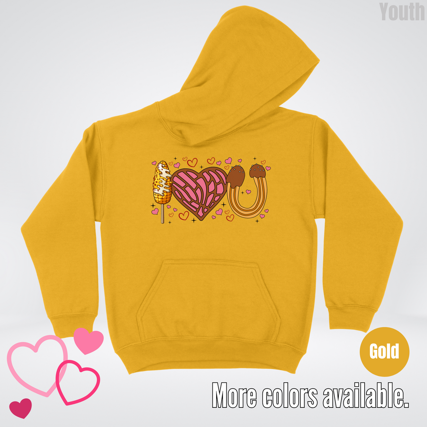 I Love You Elote Concha Churro Youth Hoodie