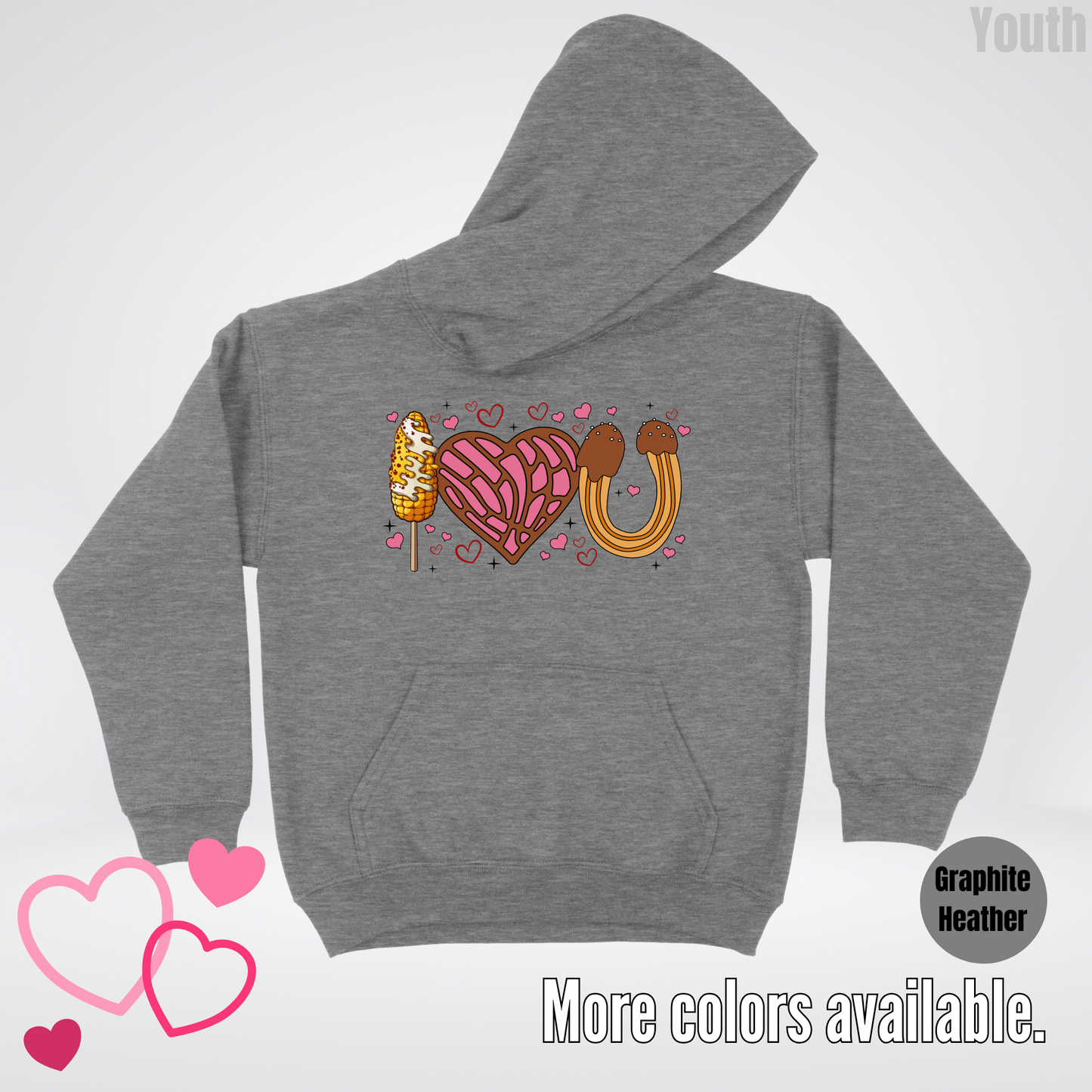 I Love You Elote Concha Churro Youth Hoodie