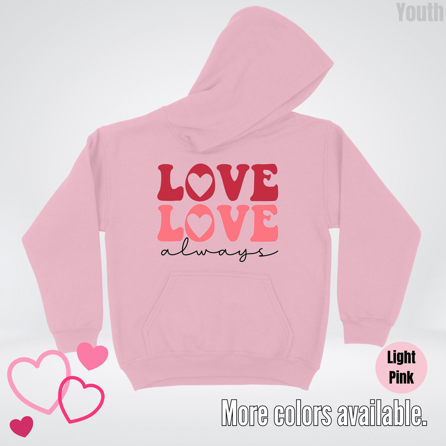 Love Love Always Youth Hoodie