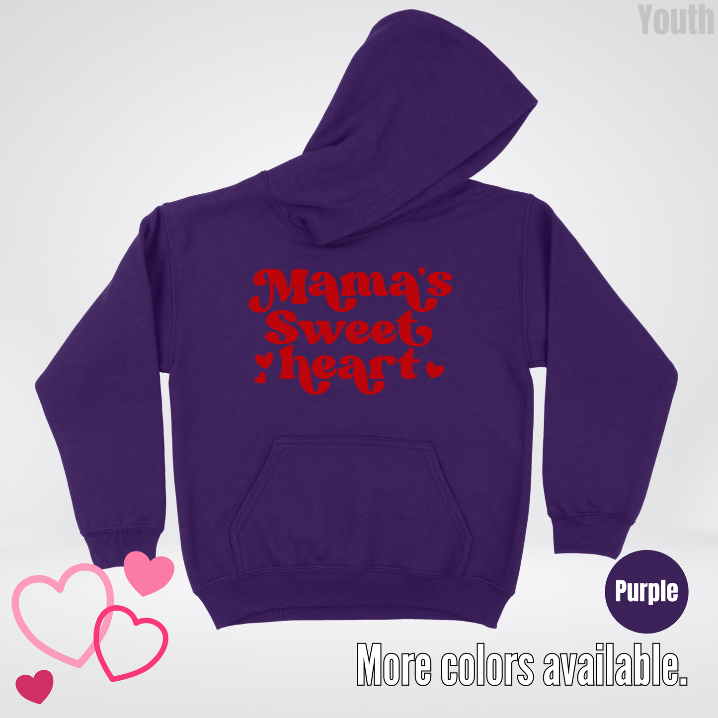 Mama's Sweet Heart Red Design Youth Hoodie