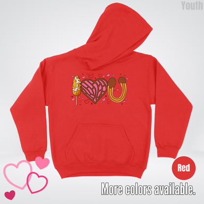 I Love You Elote Concha Churro Youth Hoodie