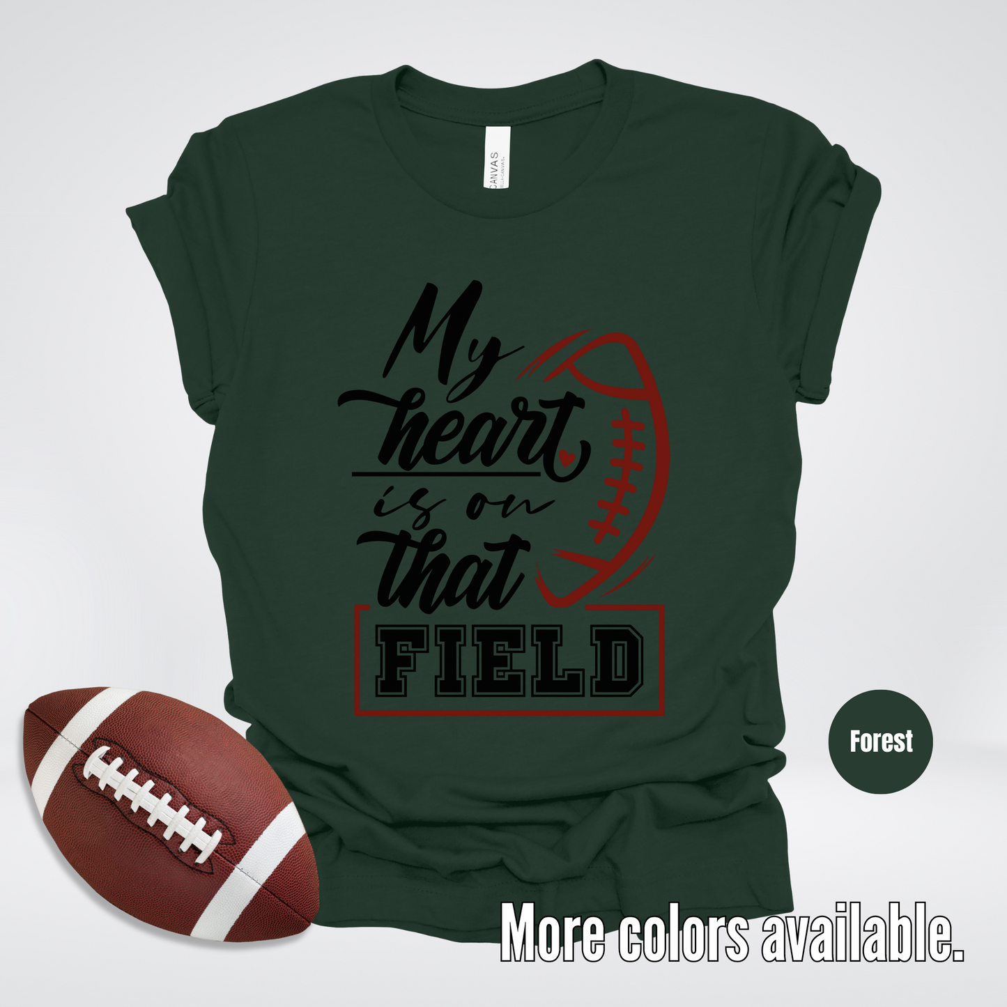 My Heart Is On That Field Black Design T-Shirt