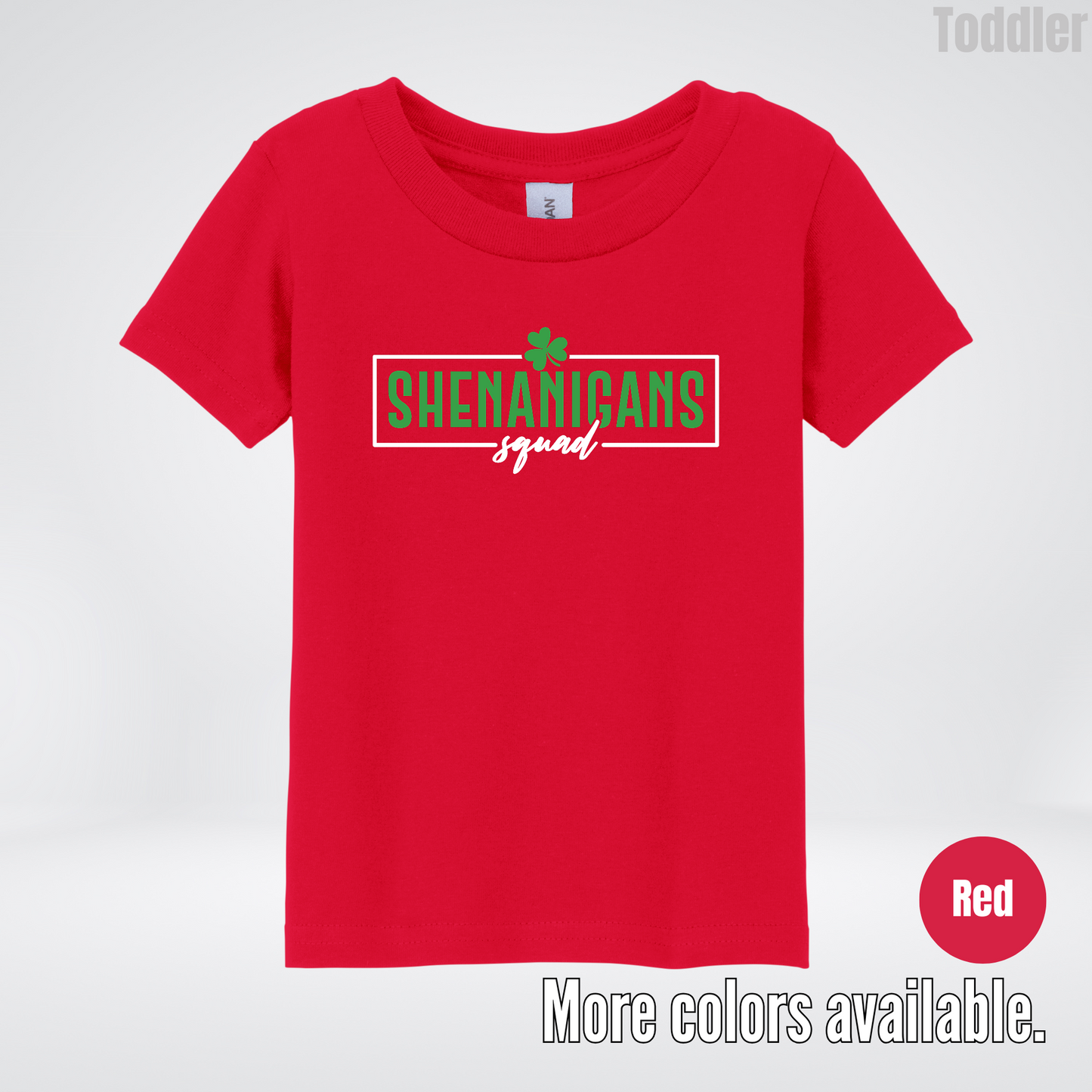 Shenanigans Squad 2 – Saint Patrick’s Day Toddler T-Shirt