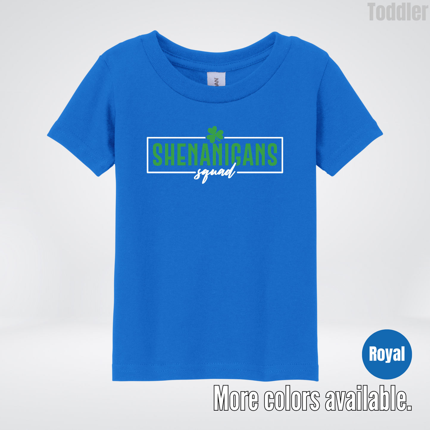 Shenanigans Squad 2 – Saint Patrick’s Day Toddler T-Shirt
