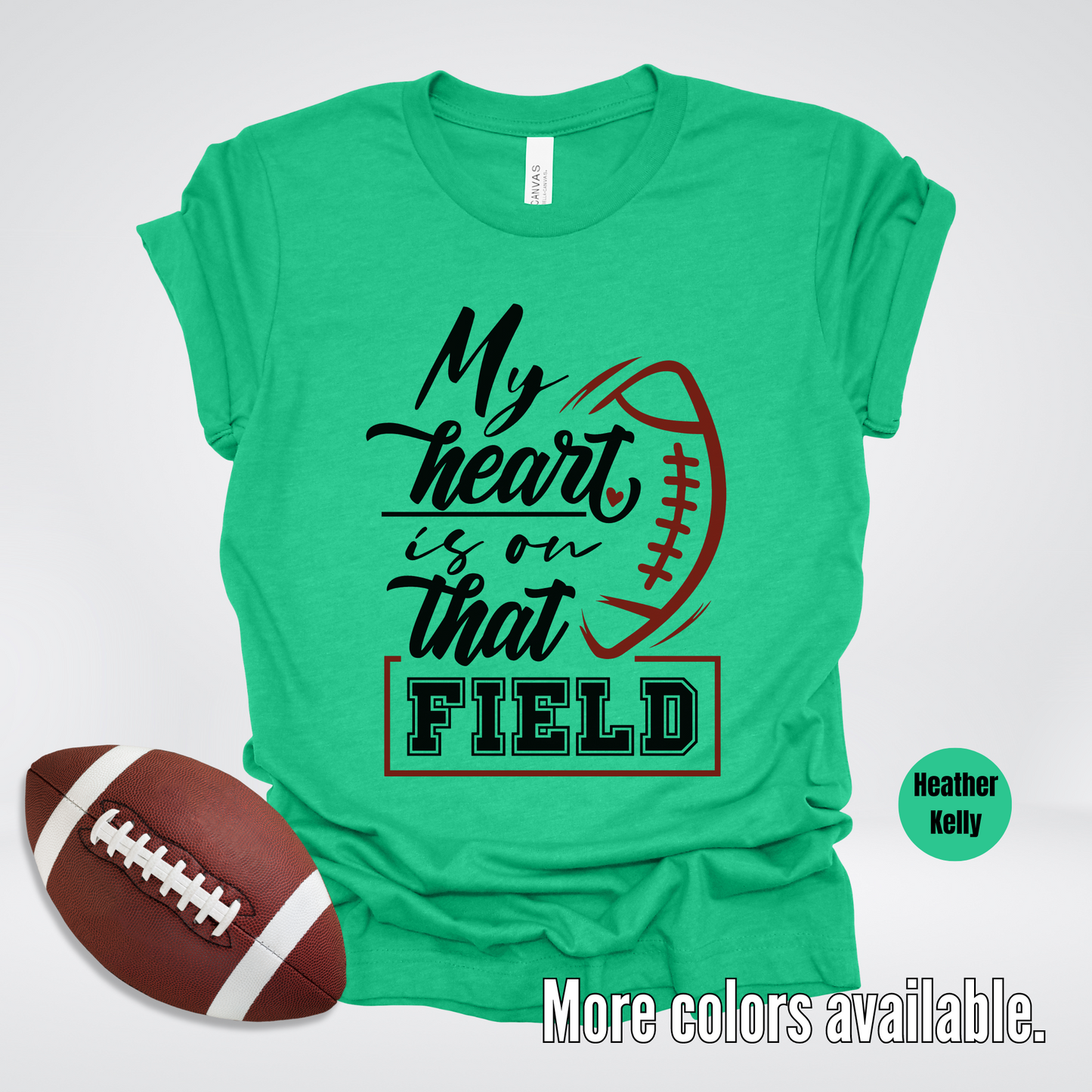 My Heart Is On That Field Black Design T-Shirt