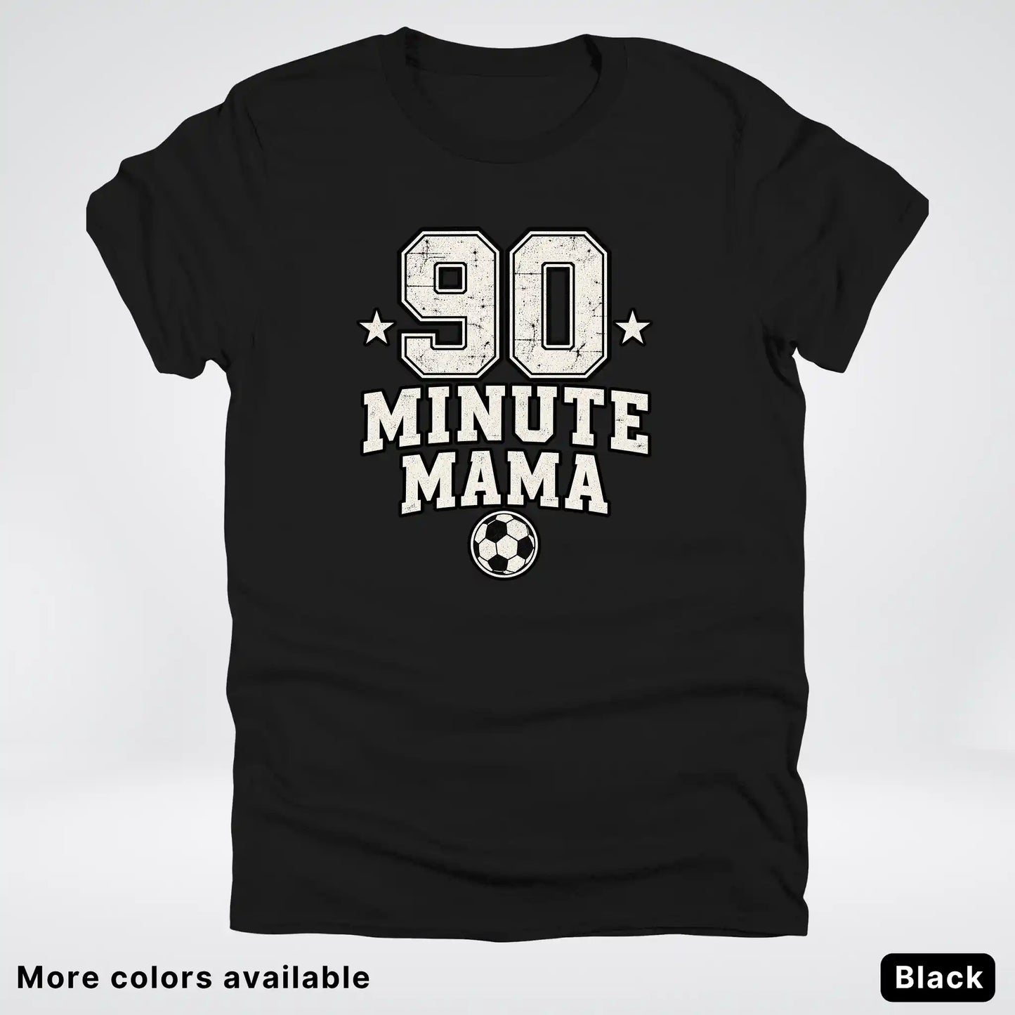 90 Minute Mama – Vintage Soccer Mom – T-Shirt