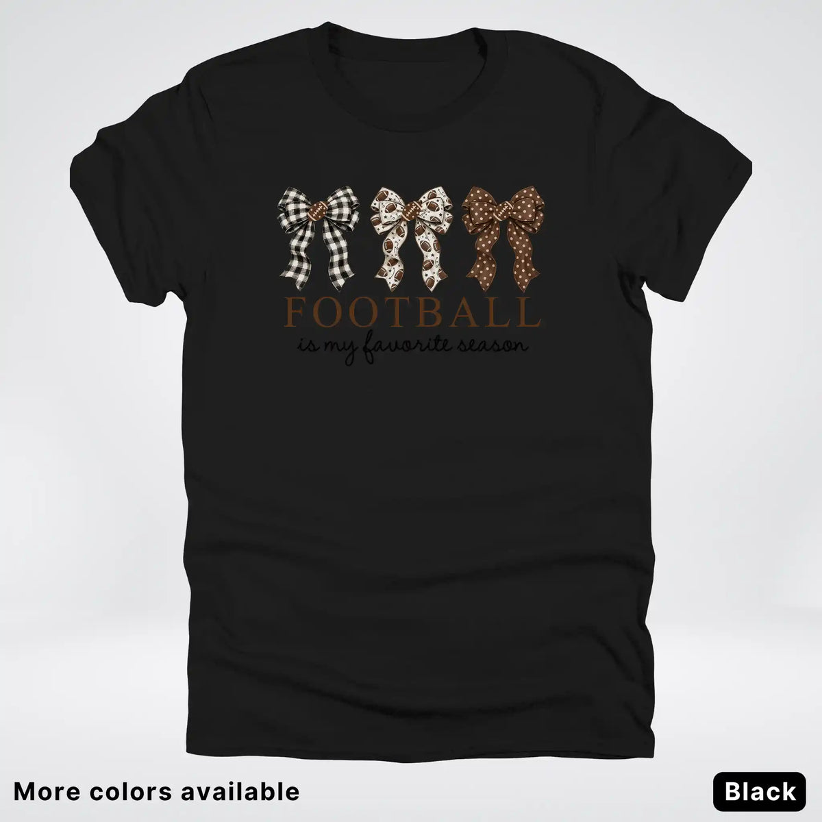 Football Is My Favorite Season – Game Day Bow T-Shirt