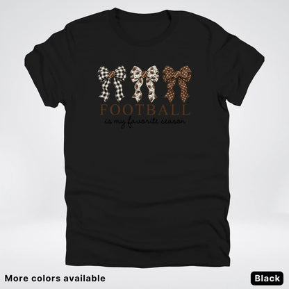 Football Is My Favorite Season – Game Day Bow T-Shirt