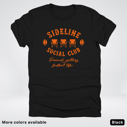 Sideline Social Club Peanut Gallery Football Life – Orange Design - T-Shirt