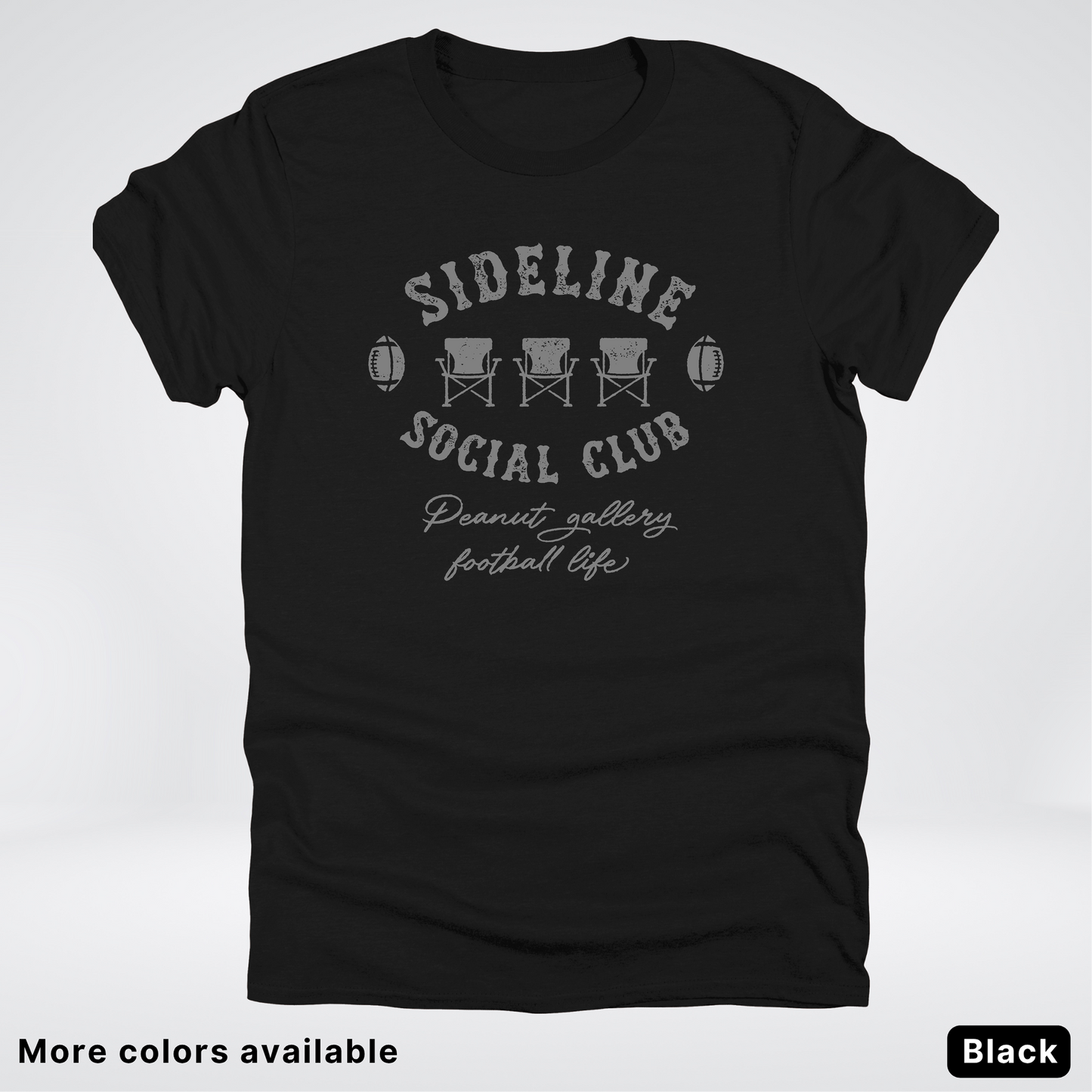 Sideline Social Club Peanut Gallery Football Life - Gray Design - T-Shirt