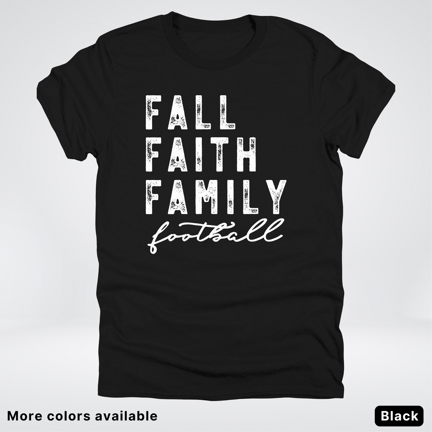 Fall Faith Family – White Design - Football - T-Shirt