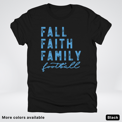 Fall Faith Family – Light Blue Design - Football - T-Shirt